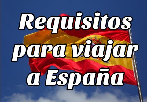 Requisitos para Viajar a España desde Bolivia